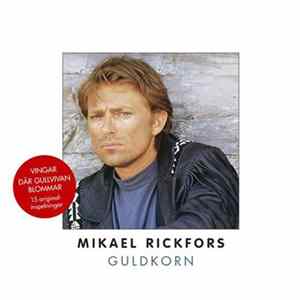 Mikael Rickfors - Guldkorn FLAC album