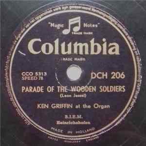 Ken Griffin - Parade Of The Wooden Soldiers / Freight Train Boogie FLAC album