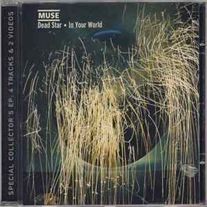 Muse - Dead Star • In Your World FLAC album