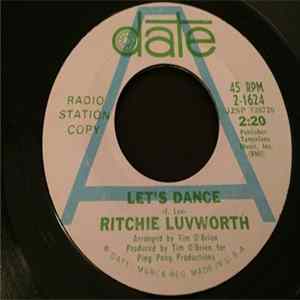 Ritchie Luvworth - Let's Dance / Can You Dig It FLAC album