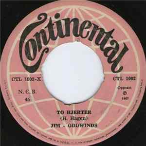 Jim Oddwinds - To Hjerter / Anne-Lise FLAC album