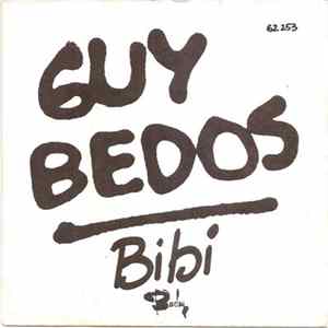 Guy Bedos - Bibi FLAC album
