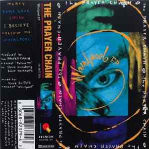 The Prayer Chain - Whirlpool EP FLAC album