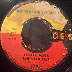 Little Miss Cornshucks - It Do Me So Good/ No Teasing Around FLAC album
