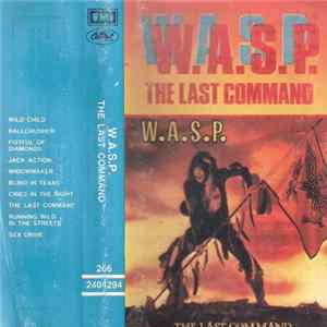 W.A.S.P. - The Last Command FLAC album