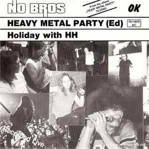 No Bros - Heavy Metal Party (Ed) FLAC album