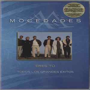 Mocedades - Eres Tú - Todos Los Grandes Éxitos FLAC album