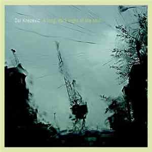 Dal Knezevic - A Long Dark Night Of The Soul FLAC album