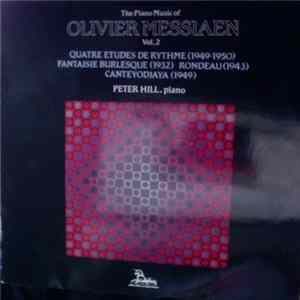 Olivier Messiaen - The Piano Music Of Olivier Messiaen Vol.2 FLAC album