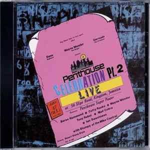 Various - Penthouse Celebration Pt. 2 - Live At 56 Slipe Road, Kingston Jamaica FLAC album