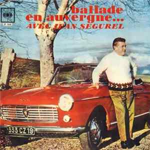 Jean Ségurel - Ballade En Auvergne... Avec Jean Segurel FLAC album