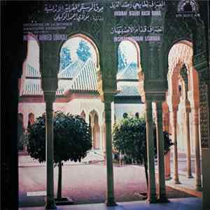 جوق الموسيقى المغربية الأندلسية برئاسة مولاي أحمد الوكيلي = Orchestre De La Musique Marocaine Andalouseue Sous La Direction De: Moulay Ahmed Loukili - انصراف بطايحي رصد الذيل / انصراف قدام الاصبهان = Insiraf Koddam Rasd Ddail / Insiraf Koddam Lisbihan FLAC album