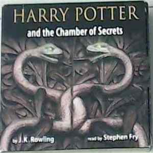 J.K. Rowling Read By Stephen Fry - Harry Potter And The Chamber Of Secrets FLAC album