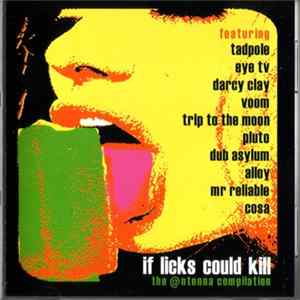 Various - If Licks Could Kill - The @ntenna Compilation FLAC album