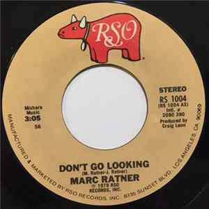 Marc Ratner - Don't Go Looking / Go Ahead FLAC album
