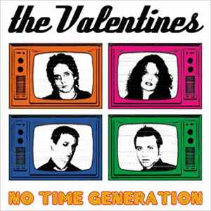 The Valentines - No Time Generation FLAC album