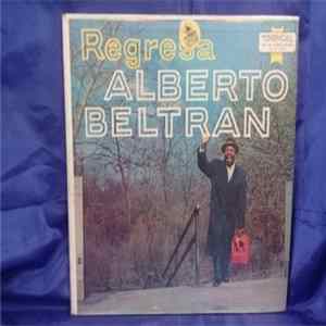 Alberto Beltrán - Regresa FLAC album