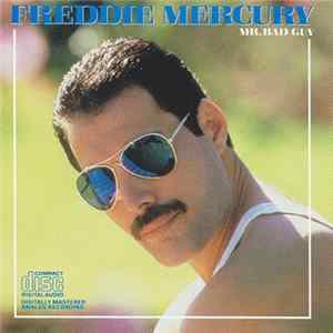 Freddie Mercury - Mr. Bad Guy FLAC album