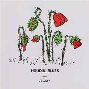 Houdini Blues - Suão FLAC album