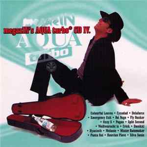 Various - megazIN's Aqua turbo CD IV. FLAC album