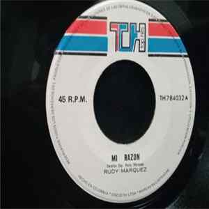 Rudy Marquez - Mi Razón / Y La Quiero FLAC album