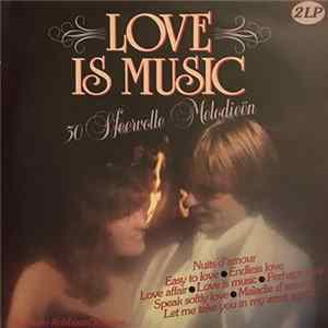 Orchestra Mario Robbiani - Love Is Music - 30 Sfeervolle Melodieën FLAC album