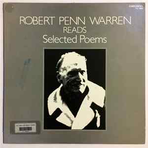 Robert Penn Warren - Robert Penn Warren Reads Selected Poems 1923-1978 FLAC album