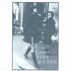 Caustic Barricade - I Am Your Slave FLAC album
