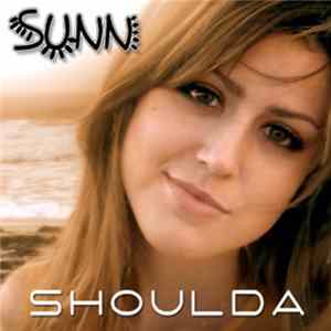 Sunn - Shoulda FLAC album