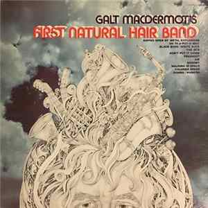 Galt MacDermot's First Natural Hair Band - Galt MacDermot's First Natural Hair Band FLAC album