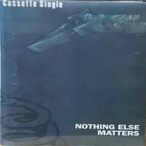 Metallica - Nothing Else Matters FLAC album