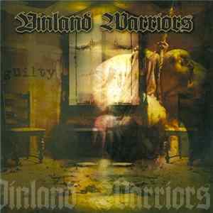 Vinland Warriors - Guilty FLAC album