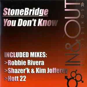 StoneBridge - You Don't Know FLAC album