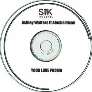 Ashley Walters Ft Alesha Dixon - Your Love FLAC album