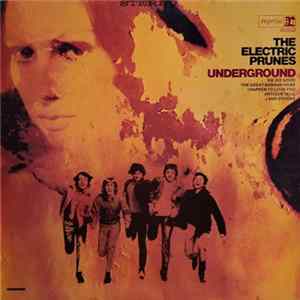 The Electric Prunes - Underground FLAC album