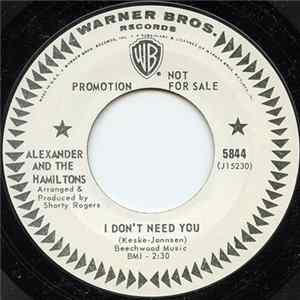 Alexander And The Hamiltons - I Don't Need You FLAC album