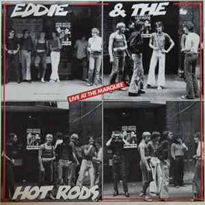 Eddie & The Hot Rods - Live At The Marquee FLAC album