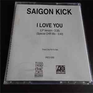 Saigon Kick - I Love You FLAC album