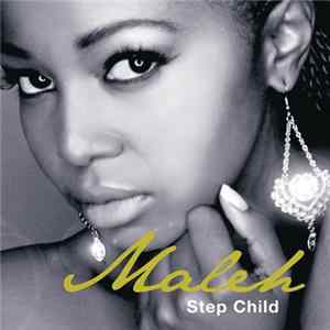 Maleh - Step Child FLAC album