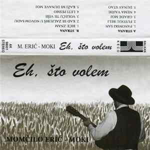 Momčilo Erić - Moki - Eh, Što Volem FLAC album