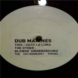 Dub Marines - Cayo La Luna / Blowin' Underground FLAC album
