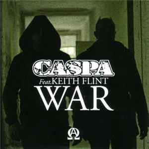 Caspa Feat. Keith Flint - War FLAC album