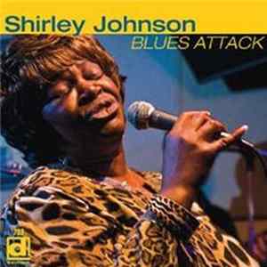 Shirley Johnson - Blues Attack FLAC album