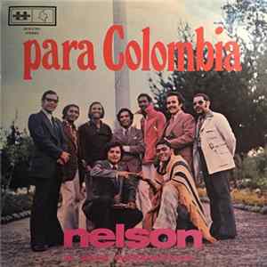 Nelson Y Sus Estrellas - Para Colombia FLAC album