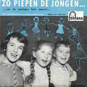 Het Lijsternestje - Zo Piepen de Jongen... En de Meisjes Het Meest...N° 2 FLAC album