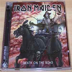 Iron Maiden - Death On The Road FLAC album