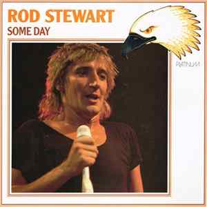 Rod Stewart - Some Day FLAC album