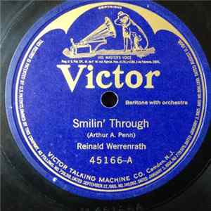Reinald Werrenrath - Smilin' Through / Think Love Of Me FLAC album