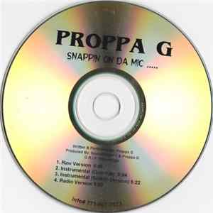 Proppa G - Snappin On Da Mic FLAC album