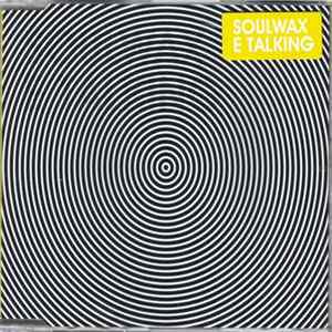 Soulwax - E Talking FLAC album